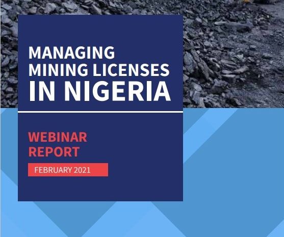  Managing Mining Licenses in Nigeria